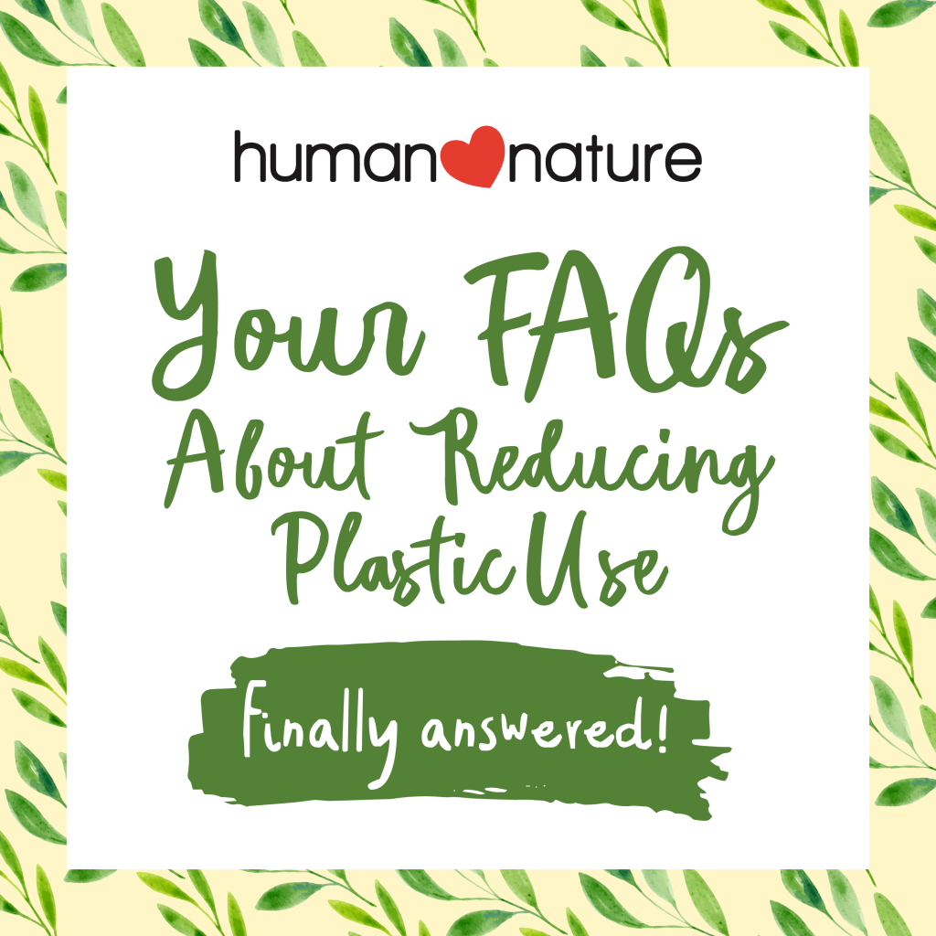 human-nature-reduce-plastic-faq-1
