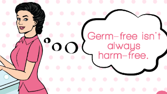#ReadTheLabel: Germ-free Isn't Always Harm-Free