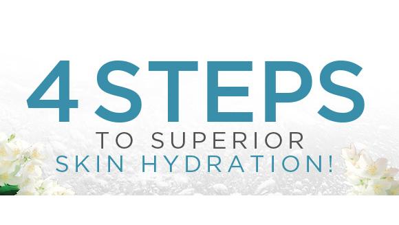 4 Steps to Superior Skin Hydration