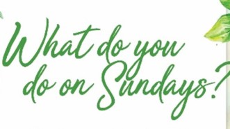 What Do You Do on Sundays?