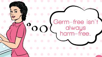 #ReadTheLabel: Germ-free Isn&#8217;t Always Harm-Free
