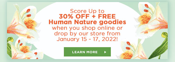 Score Up to 30% OFF + FREE Human Nature goodies