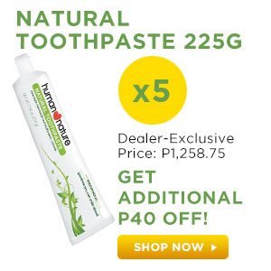 Natural Toothpaste 225g x5 Dealer-Exclusive Price: P1,258.75 GET ADDITIONAL P40 OFF!