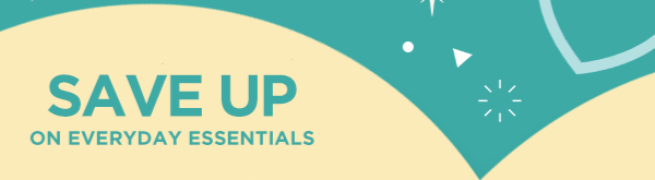 Save Up on everyday essentials