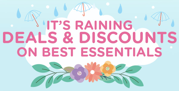 It's Raining Deals & Discounts