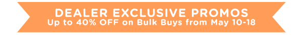 Dealer Exclusive Promos