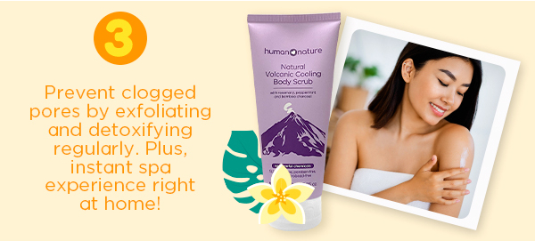 Prevent clogged pores by exfoliating
