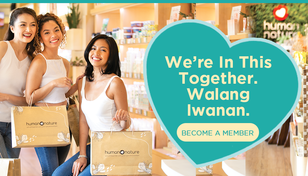 We're in this together. Walang Iwanan. Become a Member.