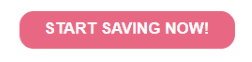 Start Saving Now