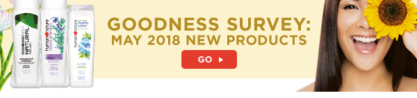 Goodness Survey: May 2018 New Products