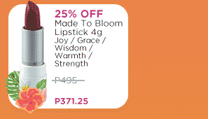 25% Off Made to Bloom Lipstick 4g - Joy | Grace | Wisdom | Warmth | Strength