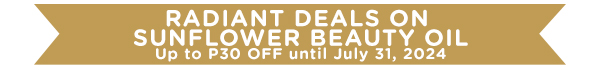 RADIANT DEALS ON SUNFLOWER BEAUTY OIL