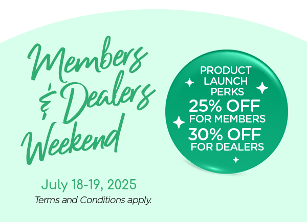 Members and Dealers Weekend
