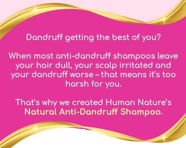 Dandruff getting the best of you?