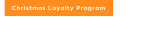 Christmas Loyalty Program