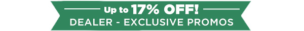 Dealer Exclusive Promos