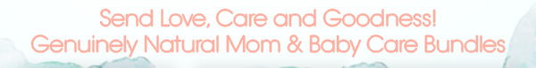 Genuinely Natural Mom & Baby Care Bundles